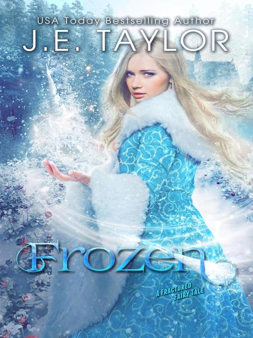 Title details for Frozen by J.E. Taylor - Wait list